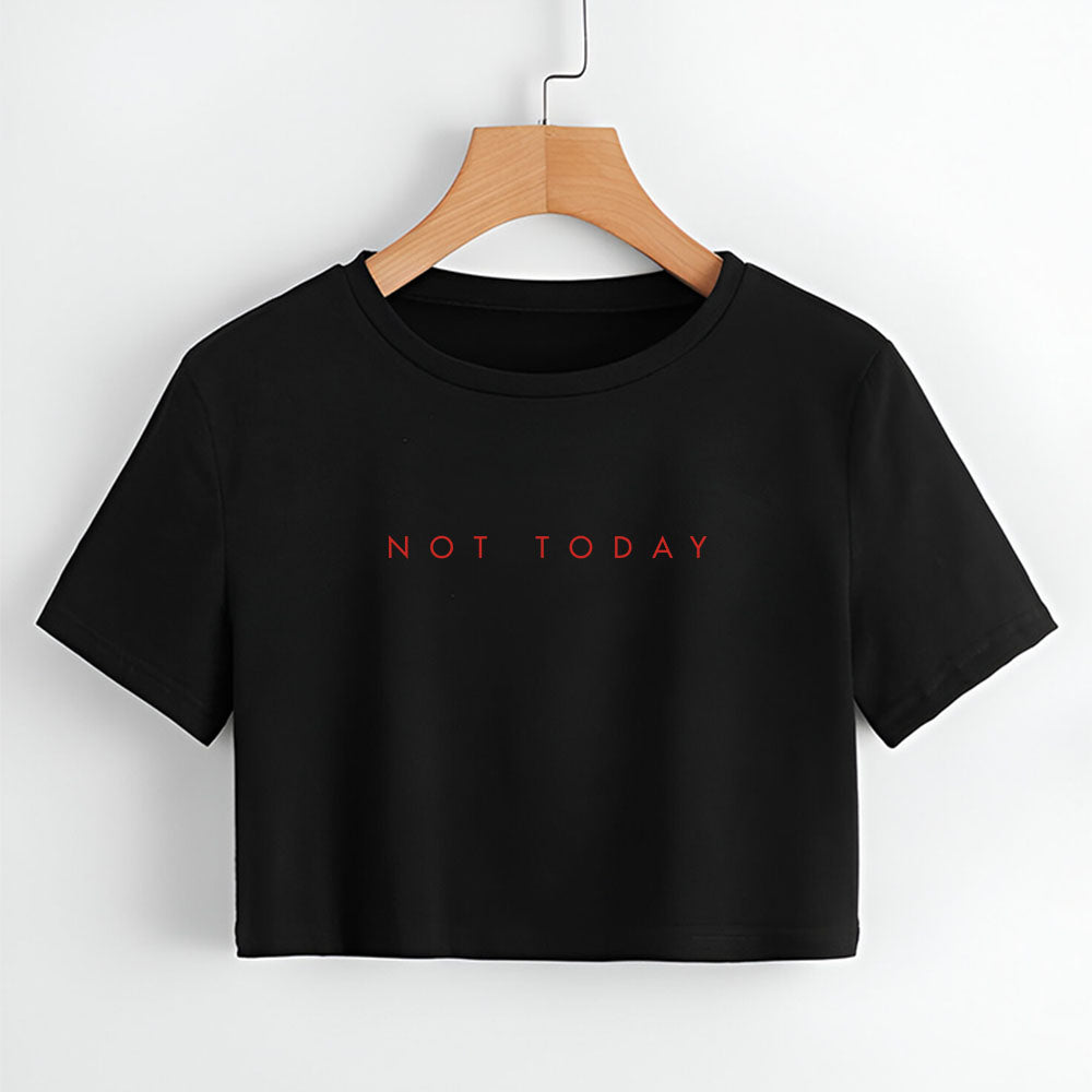 Not Today Black Crop Top