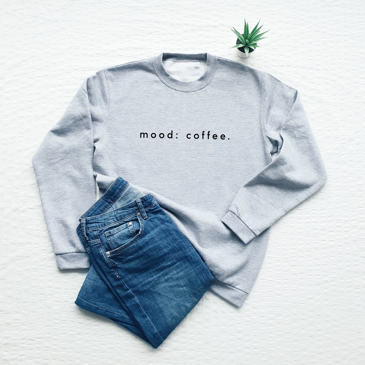 Mood Coffee Unisex Sweatshirt