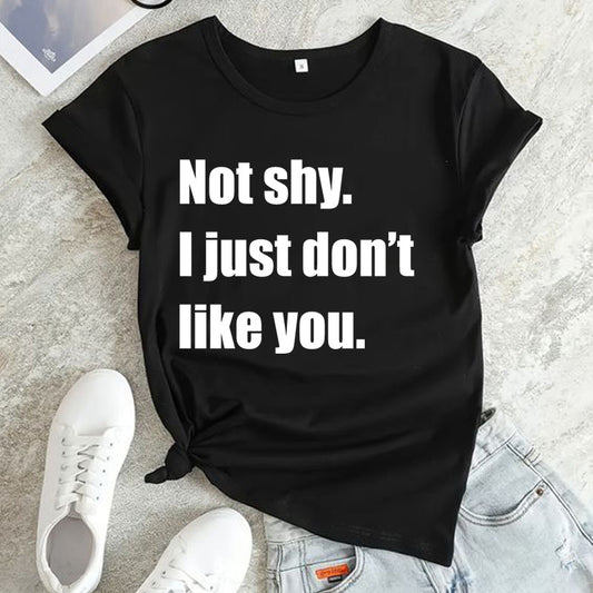 Not Shy Printed Unisex T-Shirt