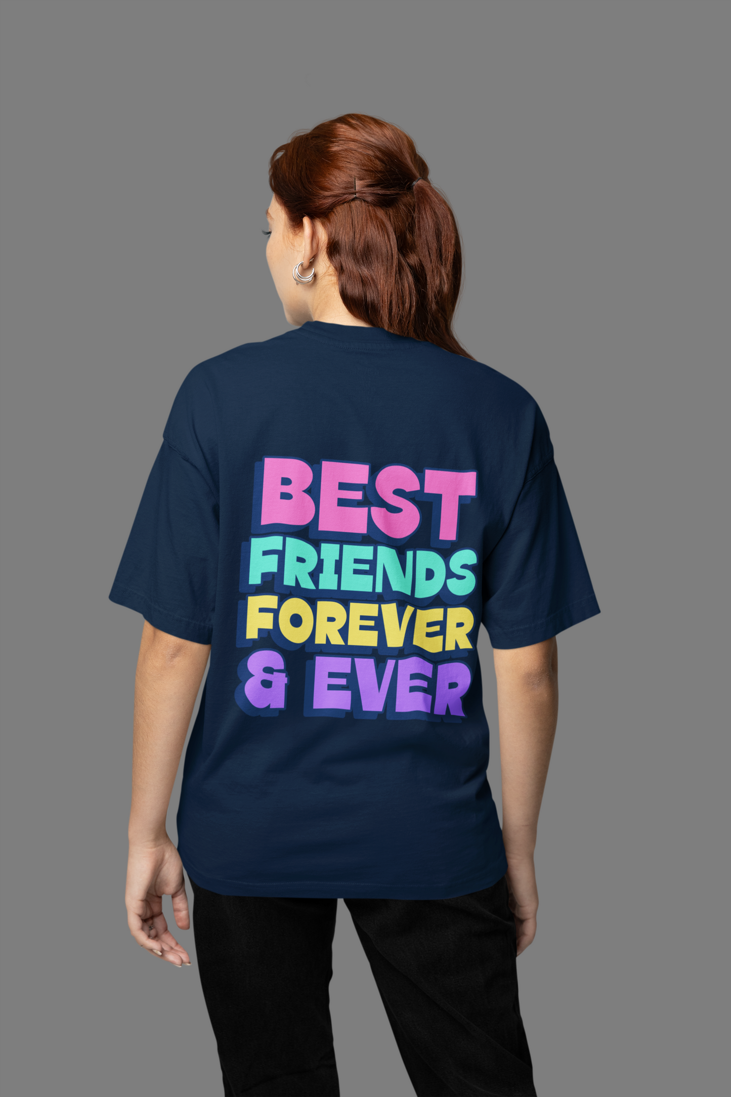 Best friends forever & ever Oversized Navy blue Front and Back Printed T-shirt Unisex