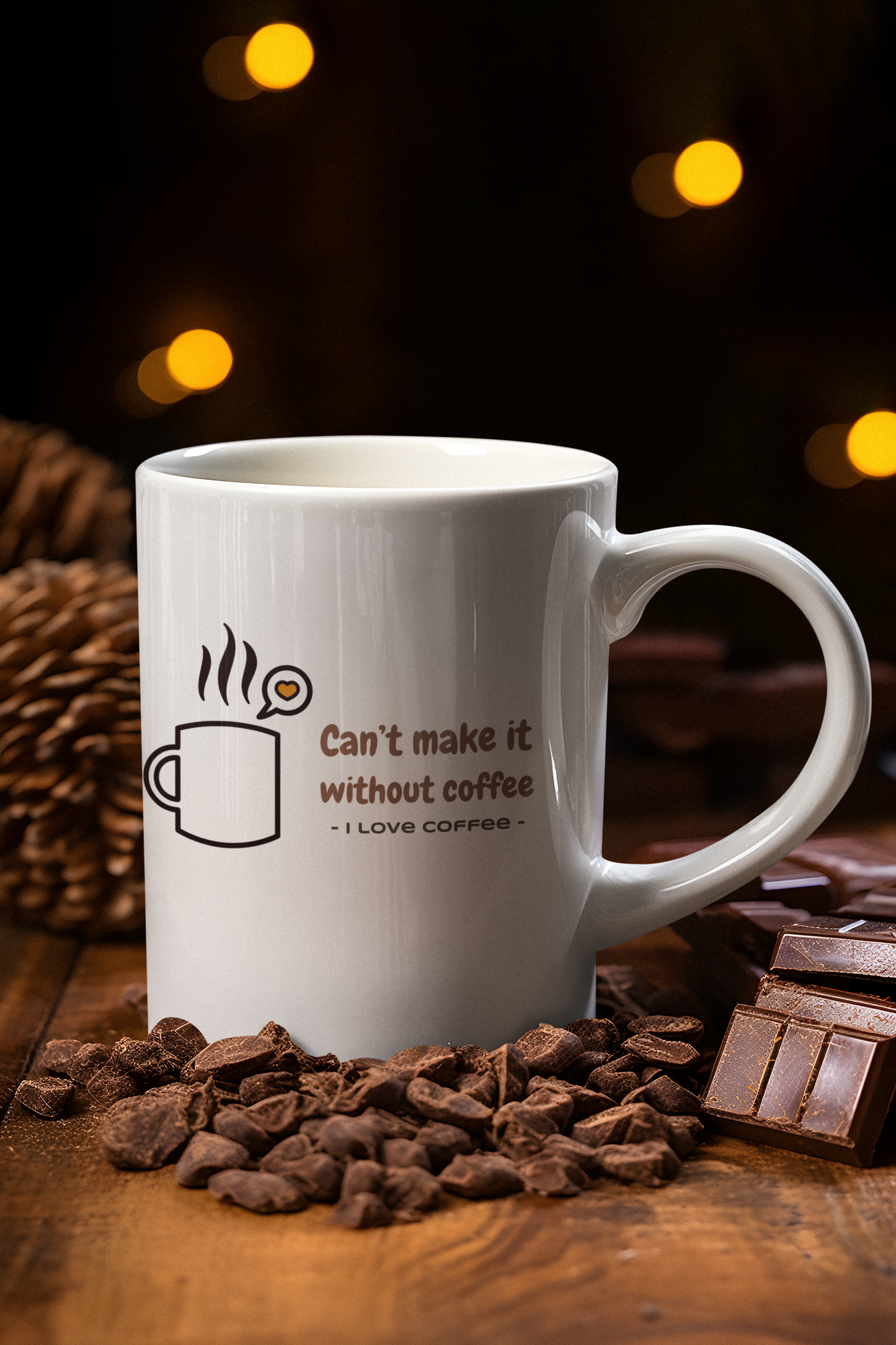 Can't Make It Without Coffee Printed White Coffee Mug