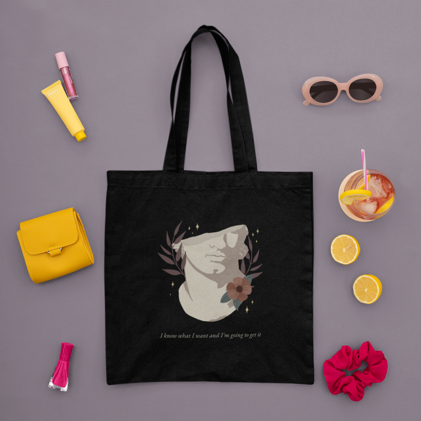 I know What I want and i am Going to Get it  Printed Black Tote Bag