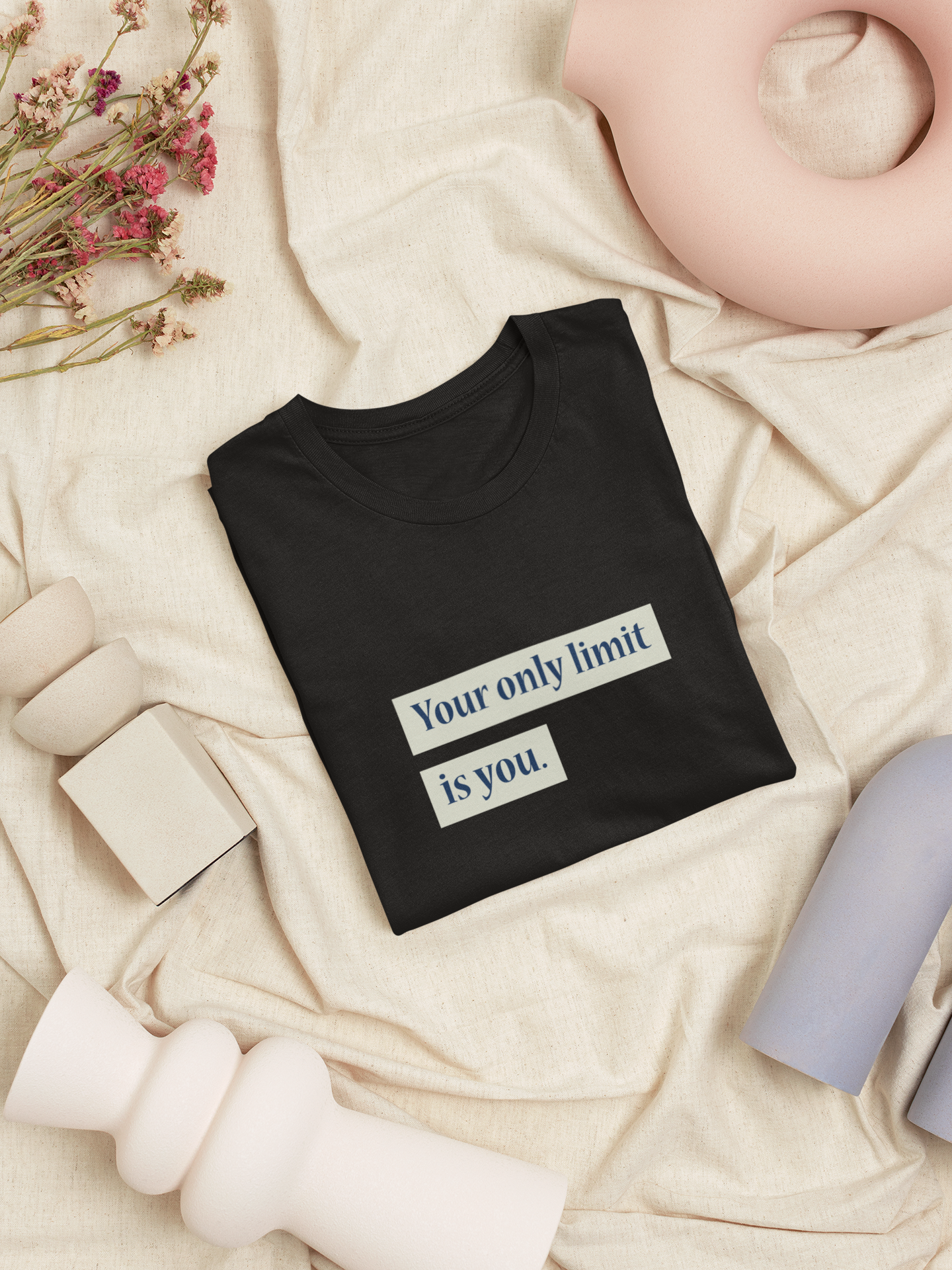 Your Only Limit is You Printed Unisex T-Shirt