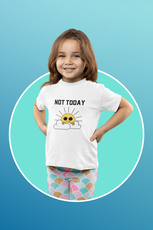 Not today Printed white Kids T-shirts